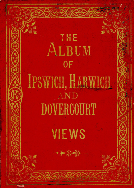 Title Page Charles Reynolds and Co Album Harwich and Dovercourt Copyright: Charles Reynolds and Co Album