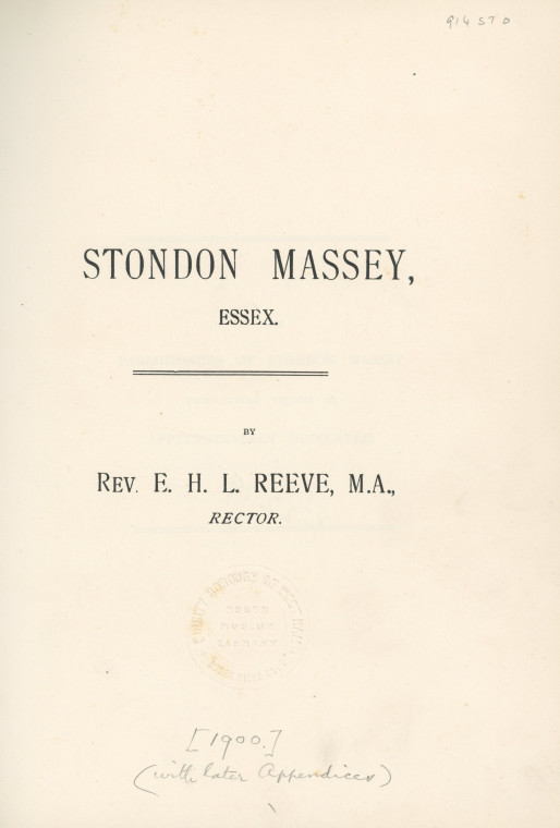 Stondon Massey by E H L Reeve 1900 Title Page Copyright: E H L Reeve Stondon Massey 1900